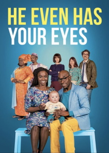 He Even Has Your Eyes Trailer