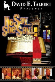 He Say, She Say, But What Does God Say? Trailer