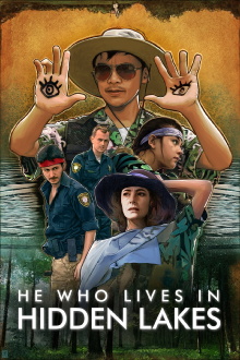 He Who Lives in Hidden Lakes Trailer