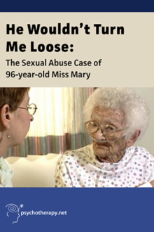 He Wouldn't Turn Me Loose - The Sexual Abuse Case of 96-Year-Old Miss Mary Trailer