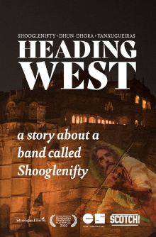 Heading West: A Story About a Band Called Shooglenifty Trailer