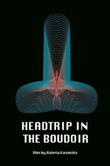 Headtrip in the Boudoir Trailer