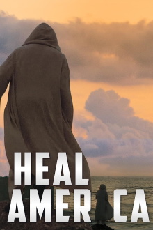 Heal America Trailer