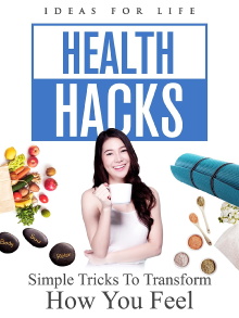 Health Hacks: Simple Tricks To Transform How You Feel Trailer