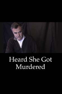 Heard She Got Murdered Trailer