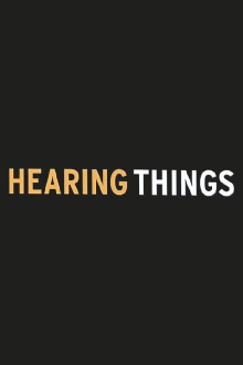 Hearing Things Trailer