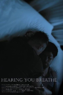 Hearing You Breathe Trailer