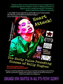 Heart Attack! The Early Pulse Pounding Cinema of Kelly Hughes Trailer