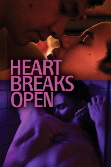 Heart Breaks Open Trailer