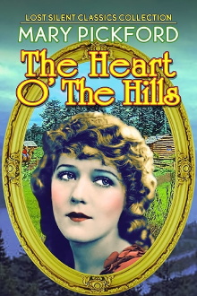 Heart o' the Hills Trailer