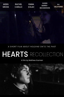 Hearts Recollection - Short Film Trailer