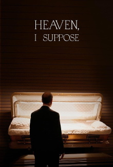 Heaven, I Suppose Trailer