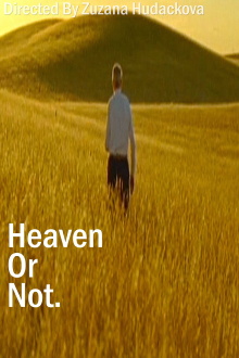 Heaven Or Not Trailer