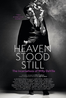 Heaven Stood Still: The Incarnations of Willy DeVille Trailer