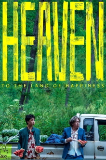 Heaven: To the Land of Happiness Trailer