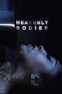 Heavenly Bodies Trailer