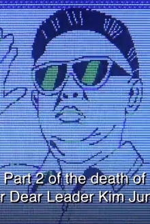 Heaven’s Countryland - Part 2 of the Death Of Kim Jung Ill Trailer