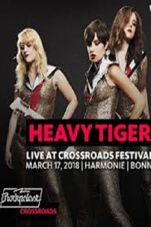 Heavy Tiger Crossroads Festival Rockpalast 2018 Trailer