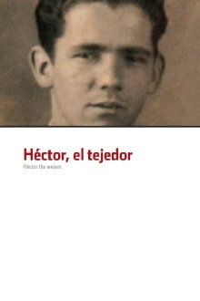Héctor the Weaver Trailer