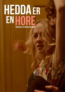 Hedda is a Whore Trailer