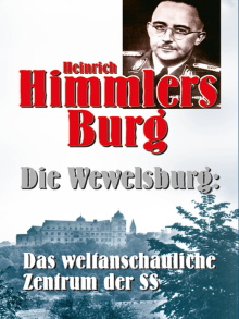 Heinrich Himmlers Burg - Die Wewelsburg Trailer