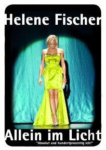 Helene Fischer – Allein im Licht Trailer