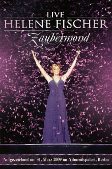 Helene Fischer - Zaubermond Live Trailer