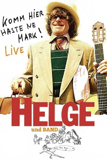 Helge - Komm hier haste ne Mark! Helge und Band live in Berlin Trailer