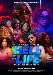 Hell In My Life: The Stacey Staxx Story Trailer