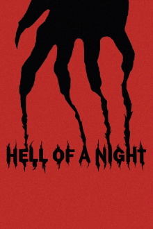 Hell of a Night Trailer