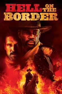 Hell on the Border Trailer