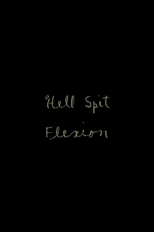 Hell Spit Flexion Trailer