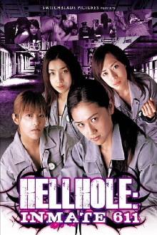 Hellhole: Inmate 611 Trailer