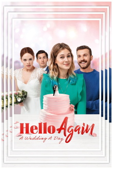 Hello Again - A Wedding A Day Trailer