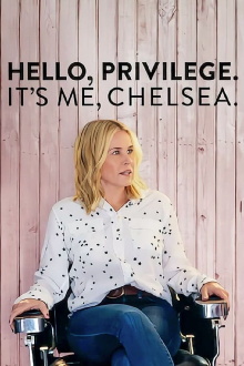 Hello, Privilege. It's Me, Chelsea Trailer