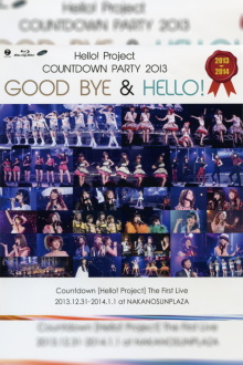 Hello! Project 2013 COUNTDOWN PARTY 2013-2014 ~GOODBYE & HELLO!~ Trailer