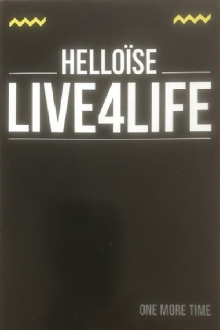 Helloïse - Live4Life Trailer