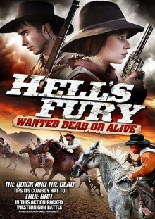Hell's Fury: Wanted Dead or Alive Trailer