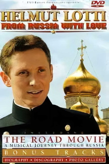 Helmut Lotti – From Russia With Love Trailer