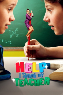 Help, I Shrunk My Teacher Trailer