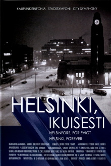 Helsinki, Forever Trailer