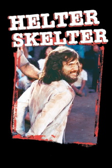Helter Skelter Trailer