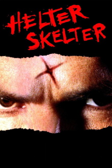 Helter Skelter Trailer