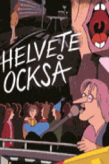 Helvete också Trailer