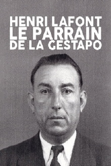 Henri Lafont : Le parrain de la gestapo Trailer