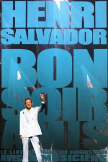 Henri Salvador - Bonsoir amis Trailer