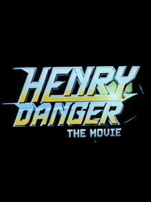 Henry Danger: The Movie Trailer