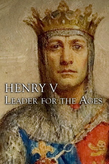 Henry V: Leader For The Ages Trailer