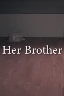 Her Brother Trailer