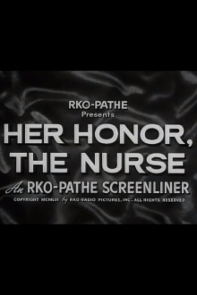 Her Honor, the Nurse Trailer